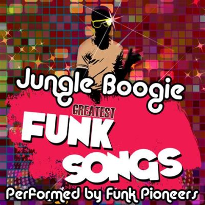 “Jungle Boogie” คือพายุฟังก์อันลุ่มลึกที่พัดพาผู้ฟังไปสู่ร่างของความสนุกสนานและรื่นเริง