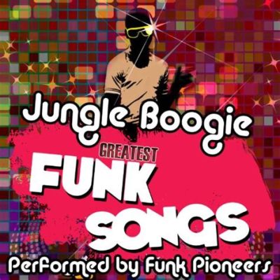  Jungle Boogie : บทเพลงที่สั่นสะเทือนด้วยอารมณ์ Funk และความสดใสของ Groove